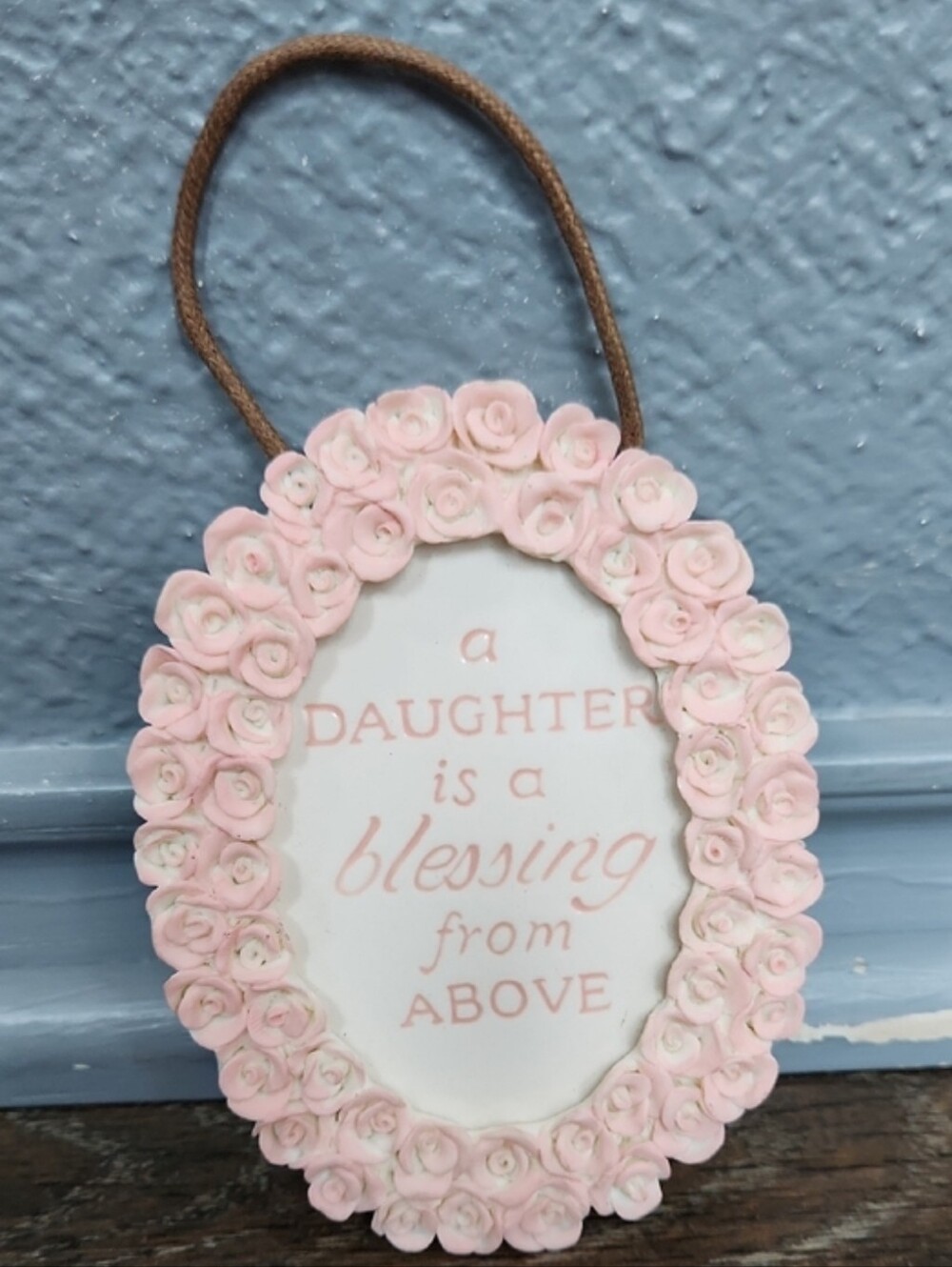 A Daughter Is A Blessing From Above Pink Flowers Decor